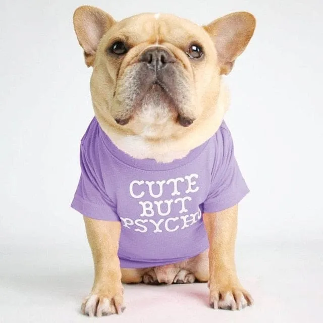 ''Cute But Psycho'' - Graphic Dog T-Shirt