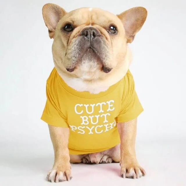 ''Cute But Psycho'' - Graphic Dog T-Shirt